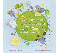 La ovejita que sabía contar y otros cuentos con beso para las buenas noches (Cuentos con beso. Libro de cartón) (Pequeñas manitas)