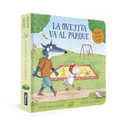 La Ovejita Va Al Parque (la Ovejita Que Vino A Cenar. Pequeñas Ma Nita