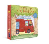 La ovejita y los bomberos (La ovejita que vino a cenar. Libro de cartón con mecanismos) (Pequeñas manitas)