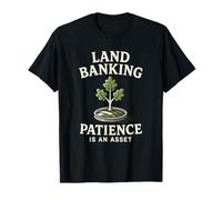 La Paciencia de la banca de Tierras es un Activo inmobiliario Camiseta