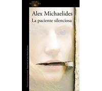 La paciente silenciosa | Alex Michaelides, Laura Manero Jiménez