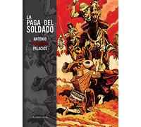 La paga del soldado (HISTORICO Y GUERRA)