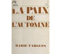 La Paix De Lautomne (ebook)