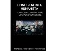 LA PALABRA COMO ACTO DE LIDERAZGO CONSCIENTE
