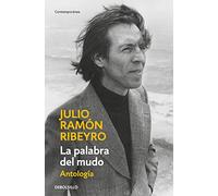 La palabra del mudo (antología): Antología / Selected Stories (Contemporánea)