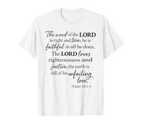 La Palabra del Señor Es Justa Y Verdadera Salmo 33:4 Escritura Camiseta