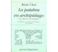 La Palabra En Archipielago (1952-1960) (2ª Ed.)