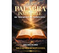 LA PALABRA INMUTABLE: Del “Dios me dijo” al “Escrito está”: Del "Dios me dijo" al "Escrito está"