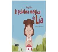 La Palabra Mágica De Lía