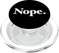 La Palabra Nope | Un diseño Que Dice la Palabra Nope PopSockets PopGrip para MagSafe