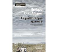 La palabra que aparece: El testimonio como acto de supervivencia: 565 (Argumentos)