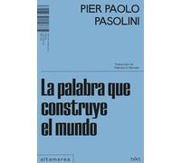 La Palabra Que Construye El Mundo