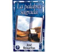 La Palabra Sagrada: Antologia