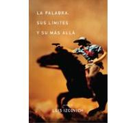 La Palabra Sus Límites Y Su Más Allá