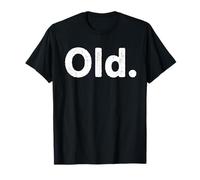 La palabra vieja camisa que dice viejo sarcástico una palabra Camiseta