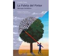La Paleta Del Pintor: Mensajes Gestalticos
