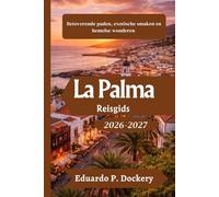 La Palma Reisgids 2026-2027