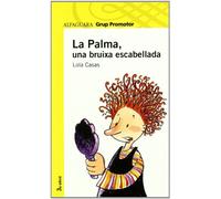 La Palma, Una Bruixa Escabellada - Grp. Promotor (LECTURAS)