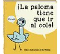La Paloma Tiene Que Ir Al Cole
