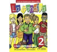 La pandilla 2 - PACK (alumno+ ejercicios) (Spanish Edition) by Maria Luisa Hortelano (2004-03-21)