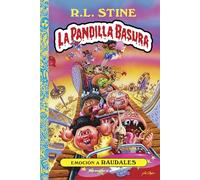 La pandilla basura 2 - Emoción a raudales (Roca Infantil y Juvenil)