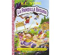 La pandilla basura 3 - Un campamento turbulento (Roca Infantil y Juvenil)