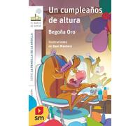 La pandilla de la ardilla 11. Un cumpleaños de altura (El Barco de Vapor Blanca)