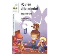 La pandilla de la ardilla 2. ¿Quién dijo miedo?