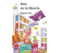 La pandilla de la ardilla 23. Rasi en la librería (El Barco de Vapor Blanca)