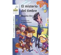 La pandilla de la ardilla 4. El misterio del timbre (El Barco de Vapor Blanca)