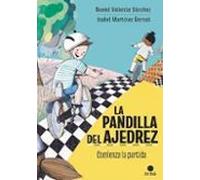 la pandilla del ajedrez 1. comienza la partida