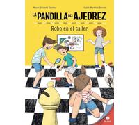 La pandilla del ajedrez, 2: Robo en el taller