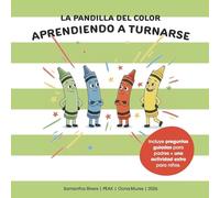 La Pandilla del Color: Aprendiendo a Turnarse