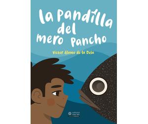 La pandilla del mero Pancho