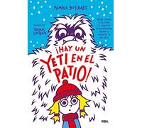 La pandilla Misterio 3 - ¡Hay un yeti en el patio! (Ficción Kids)