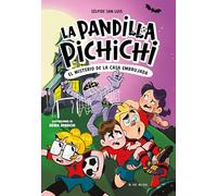 La Pandilla Pichichi 5 - El misterio de la casa embrujada (Libros de fútbol)