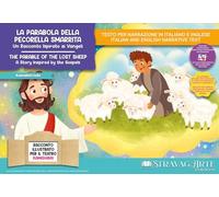 La parabola della pecorella smarrita. Un racconto ispirato ai Vangeli. Storia kamishibai. Ediz. italiana e inglese. Con QR code per traduzioni ... stampabili. Con bura... (KamishiCredo)