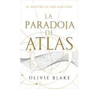 La Paradoja De Atlas (los Seis De Atlas 2)