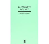 La Paradoja De La Fe
