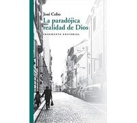 La paradójica realidad de Dios: 70 (Fragmentos)