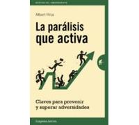 La Parálisis Que Activa (ebook)