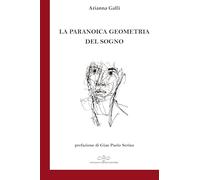 La paranoica geometria del sogno (Perle. Poesia)
