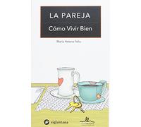 La pareja (COMPORTAMIENTO HUMANO)