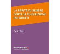 La parità di genere dopo la rivoluzione dei diritti