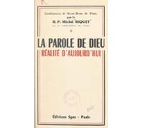 La Parole De Dieu Réalité Daujourdhui (ebook)