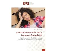 La Parole Retrouvée de la Jeunesse Congolaise