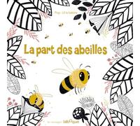 La part des abeilles