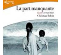 La Part Manquante (audiolibro)