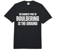 La Parte más difícil de Boulder es el Boulder de Tierra Comfort Colors Adult Heavyweight T-Shirt
