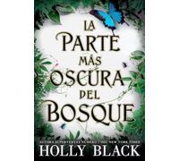 La parte más oscura del bosque (LOS HABITANTES DEL AIRE)